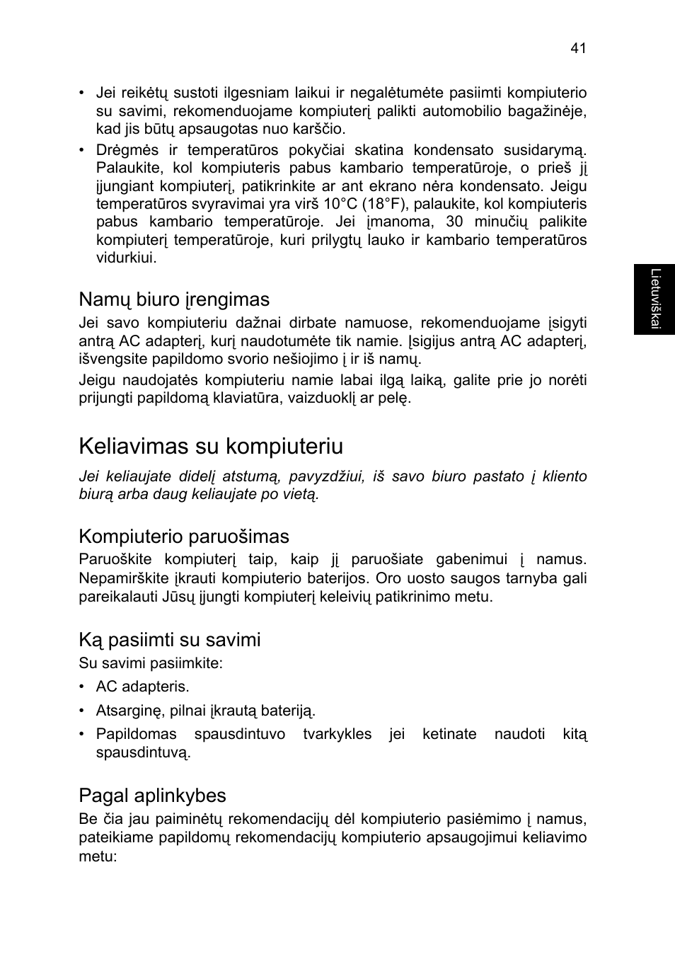 Namų biuro įrengimas, Keliavimas su kompiuteriu, Kompiuterio paruošimas | Ką pasiimti su savimi, Pagal aplinkybes | Acer TravelMate P253-MG User Manual | Page 2083 / 2736