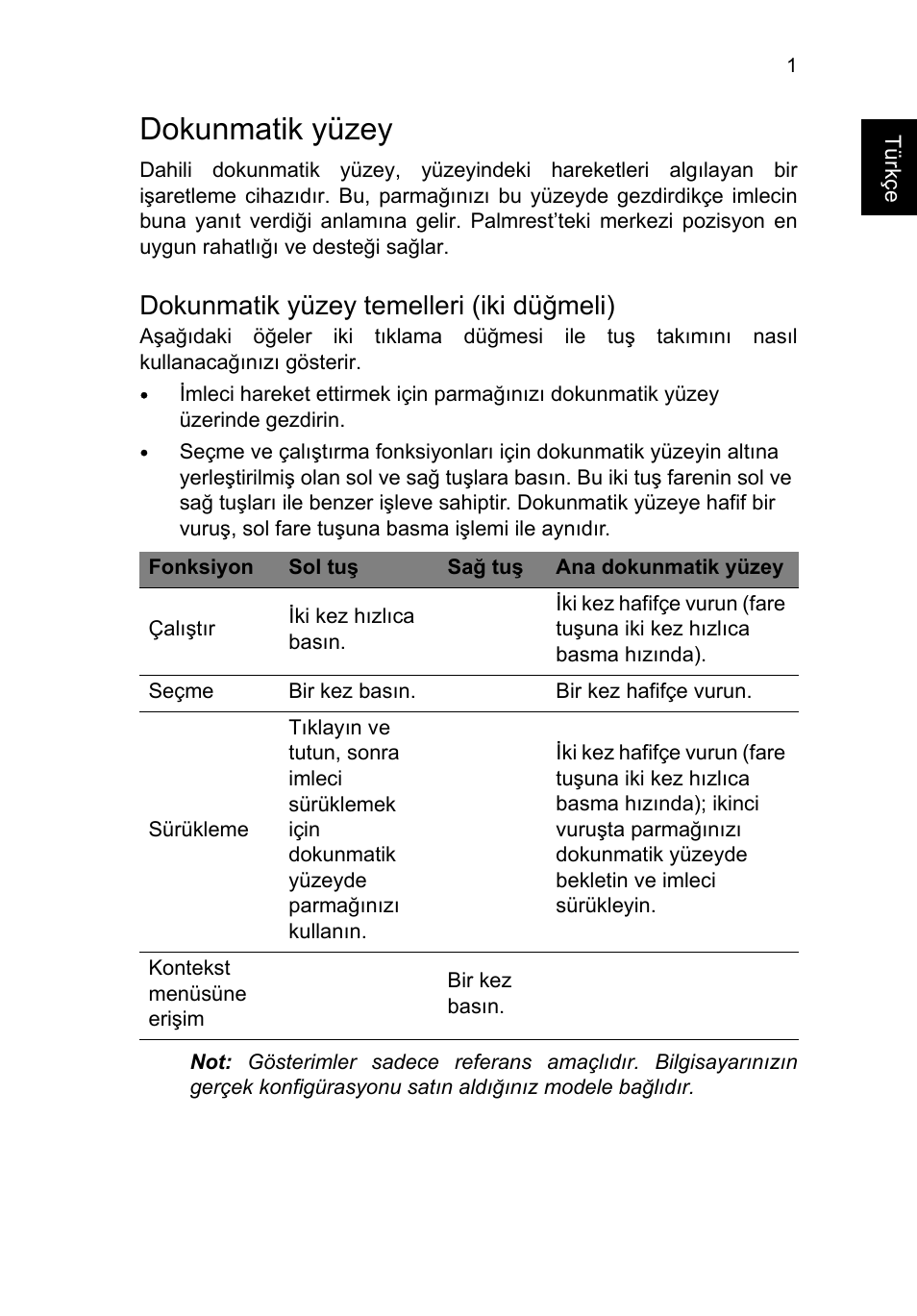 Dokunmatik yüzey, Dokunmatik yüzey temelleri (iki düğmeli) | Acer TravelMate P253-MG User Manual | Page 2237 / 2736