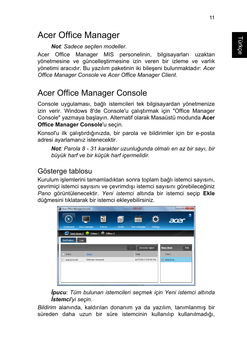 Acer office manager, Acer office manager console, Gösterge tablosu | Acer TravelMate P253-MG User Manual | Page 2247 / 2736