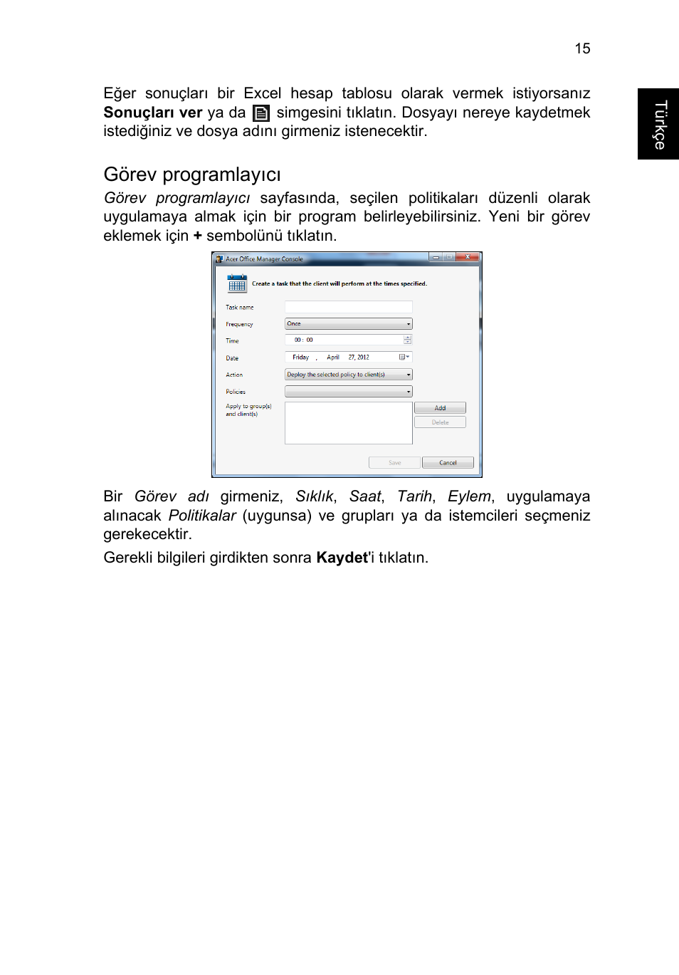 Görev programlayıcı | Acer TravelMate P253-MG User Manual | Page 2251 / 2736