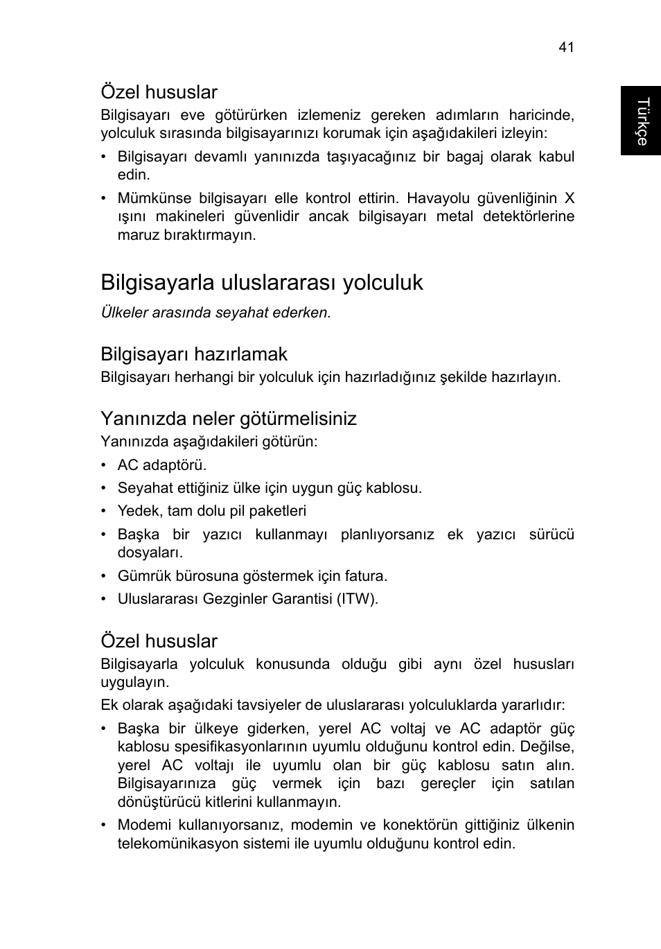 Özel hususlar, Bilgisayarla uluslararası yolculuk, Bilgisayarı hazırlamak | Yanınızda neler götürmelisiniz | Acer TravelMate P253-MG User Manual | Page 2277 / 2736