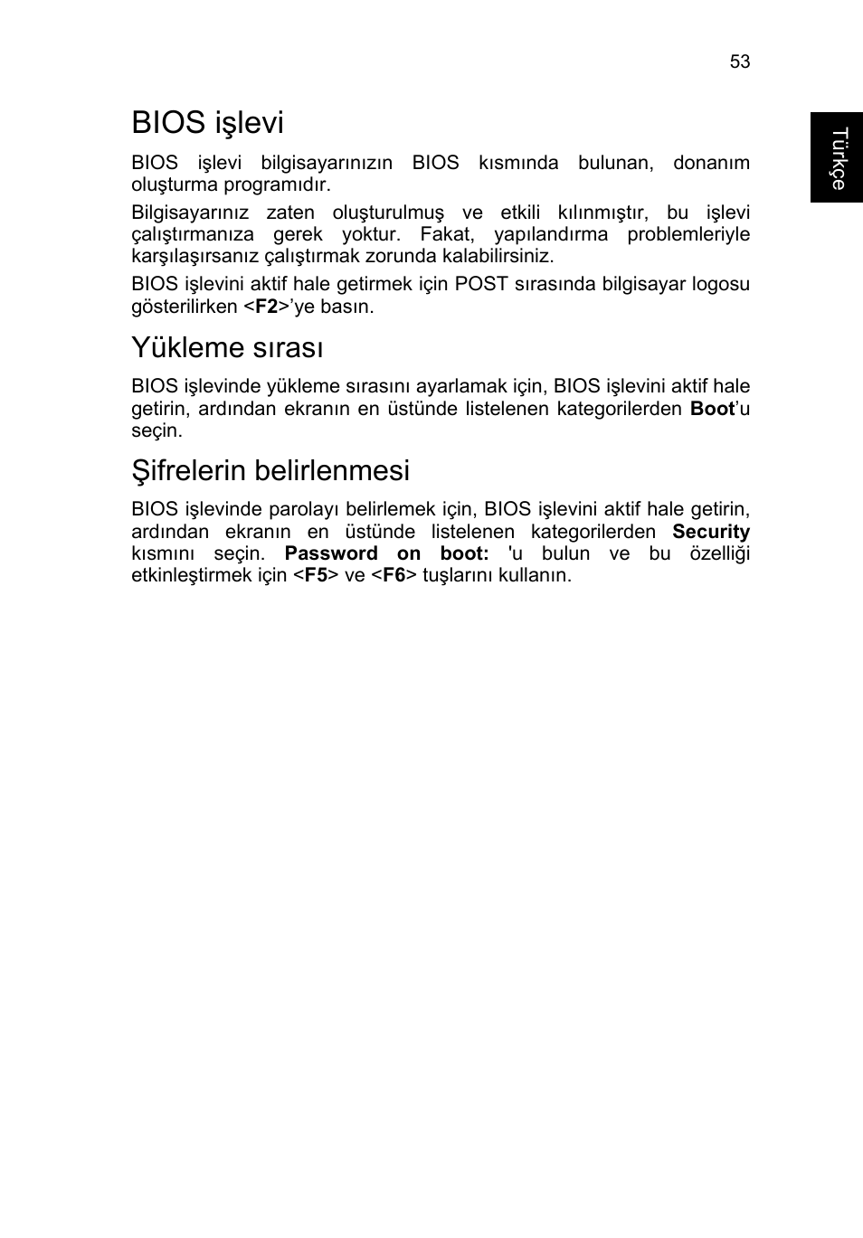 Bios işlevi, Yükleme sırası, Şifrelerin belirlenmesi | Bios işlevi 53, Disk-to-disk recovery sağlama | Acer TravelMate P253-MG User Manual | Page 2289 / 2736