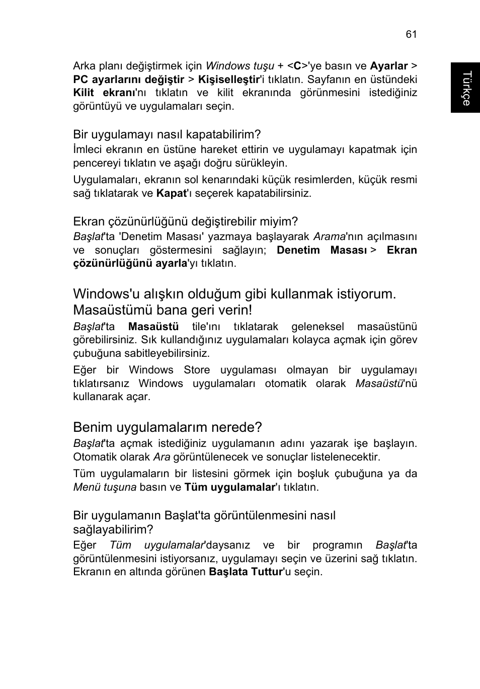 Benim uygulamalarım nerede | Acer TravelMate P253-MG User Manual | Page 2297 / 2736