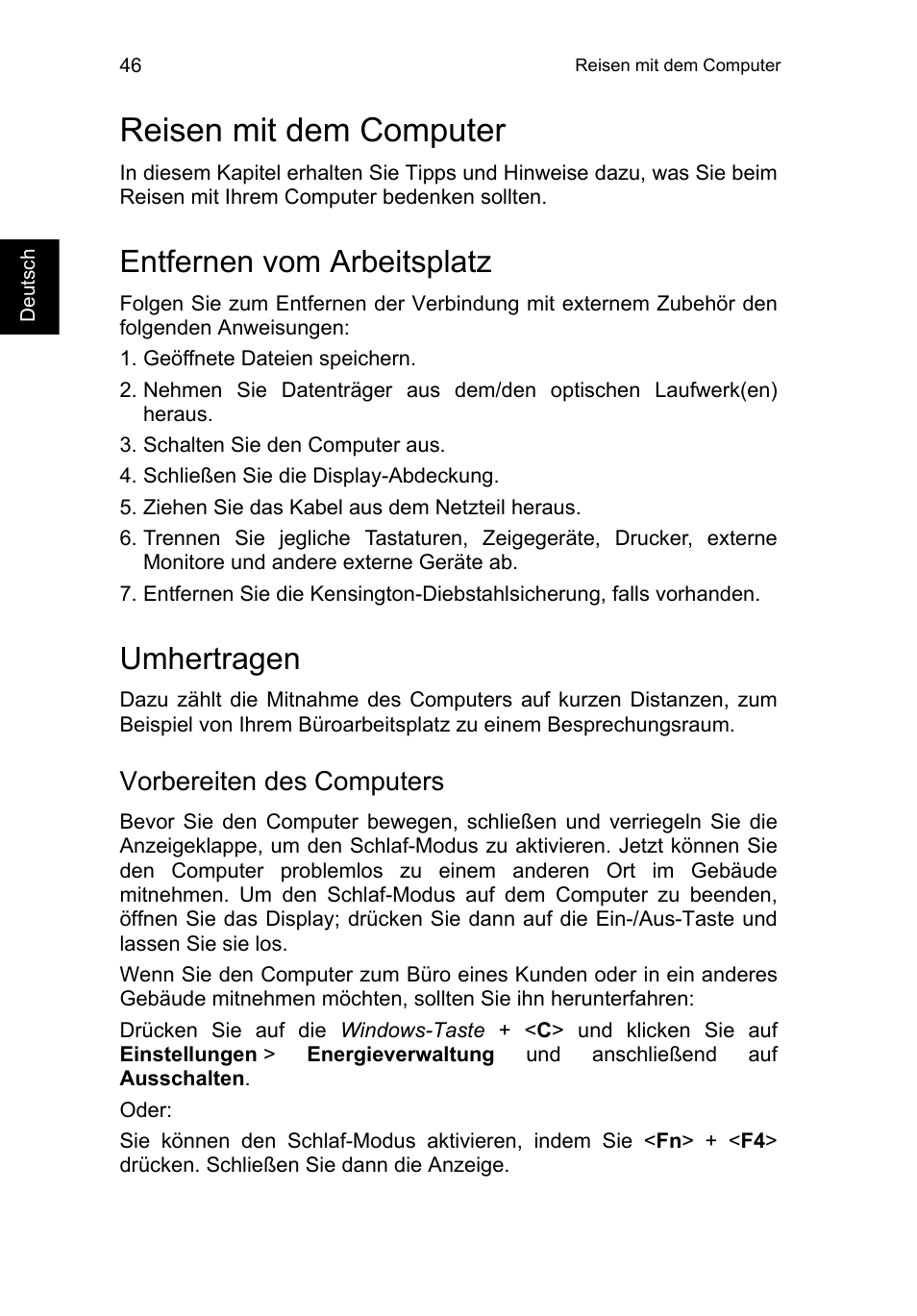 Reisen mit dem computer, Entfernen vom arbeitsplatz, Umhertragen | Vorbereiten des computers | Acer TravelMate P253-MG User Manual | Page 250 / 2736