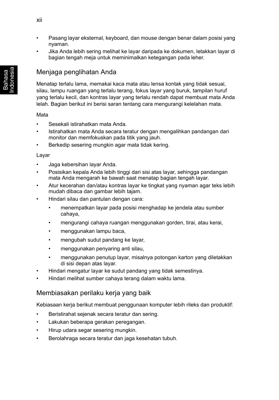 Menjaga penglihatan anda, Membiasakan perilaku kerja yang baik | Acer TravelMate P253-MG User Manual | Page 2562 / 2736