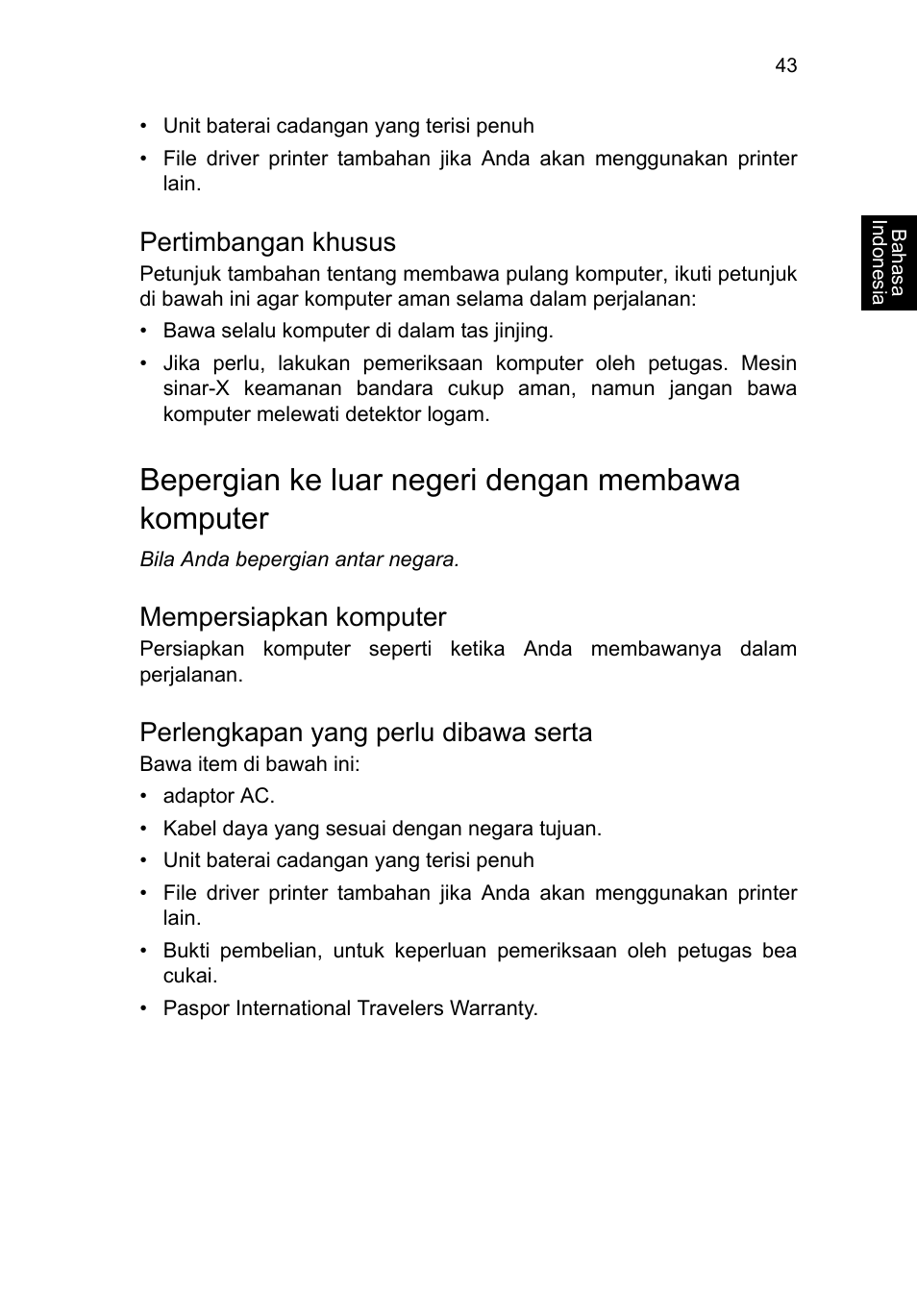 Pertimbangan khusus, Bepergian ke luar negeri dengan membawa komputer, Mempersiapkan komputer | Perlengkapan yang perlu dibawa serta | Acer TravelMate P253-MG User Manual | Page 2613 / 2736