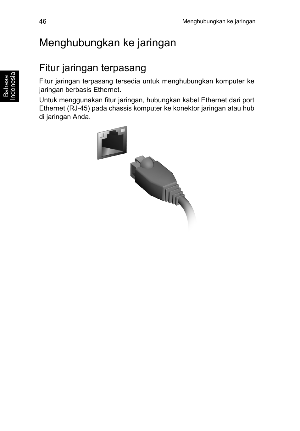 Menghubungkan ke jaringan, Fitur jaringan terpasang | Acer TravelMate P253-MG User Manual | Page 2616 / 2736