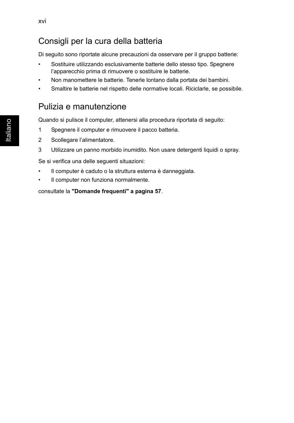 Consigli per la cura della batteria, Pulizia e manutenzione | Acer TravelMate P253-MG User Manual | Page 300 / 2736