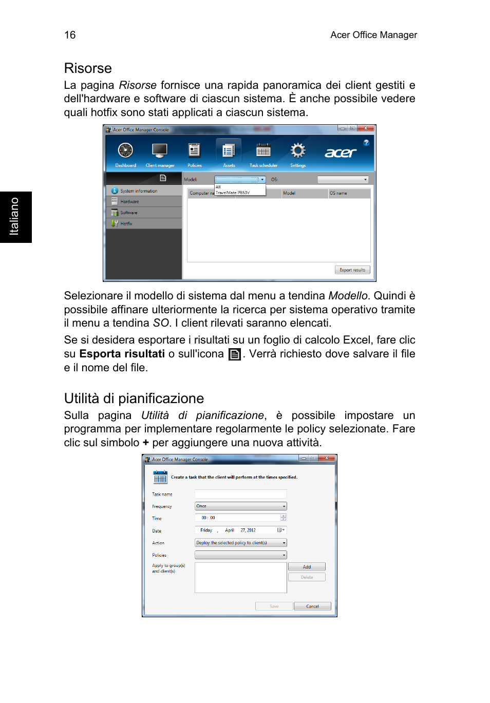 Risorse, Utilità di pianificazione | Acer TravelMate P253-MG User Manual | Page 320 / 2736