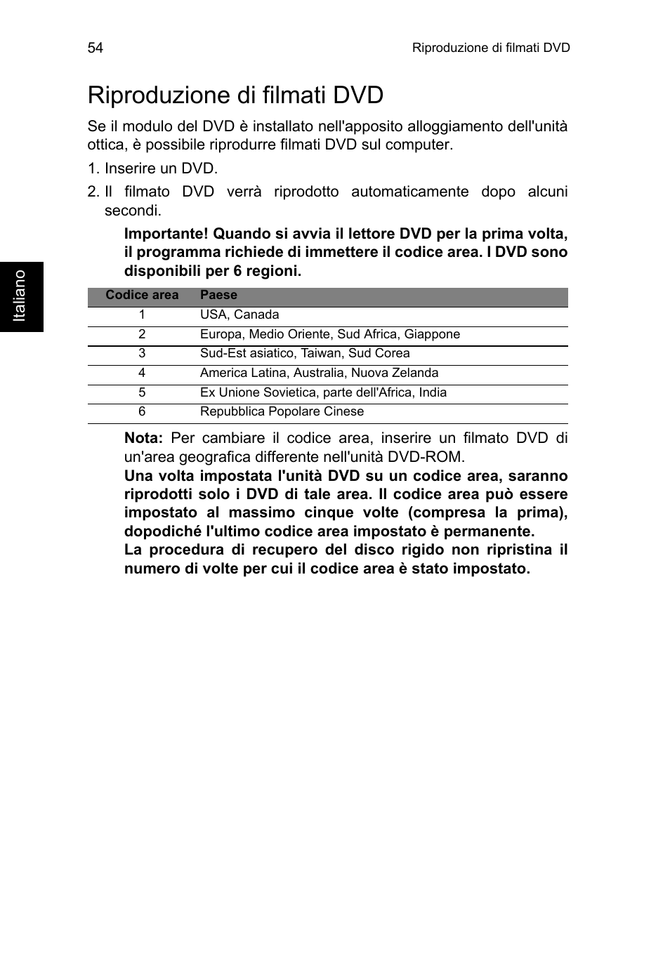 Riproduzione di filmati dvd | Acer TravelMate P253-MG User Manual | Page 358 / 2736