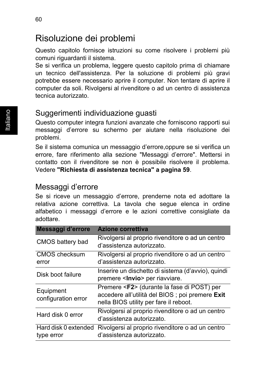 Risoluzione dei problemi, Suggerimenti individuazione guasti, Messaggi d’errore | Acer TravelMate P253-MG User Manual | Page 364 / 2736