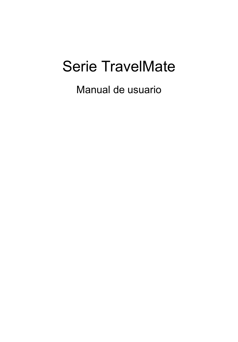 Español, Serie travelmate | Acer TravelMate P253-MG User Manual | Page 377 / 2736