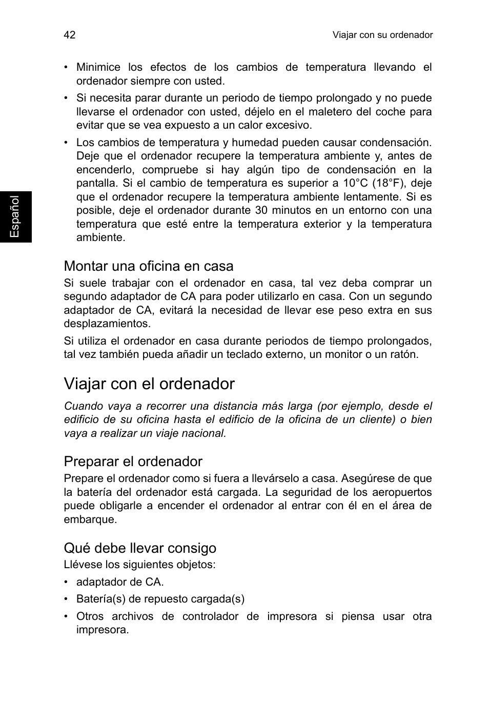 Montar una oficina en casa, Viajar con el ordenador, Preparar el ordenador | Qué debe llevar consigo | Acer TravelMate P253-MG User Manual | Page 438 / 2736