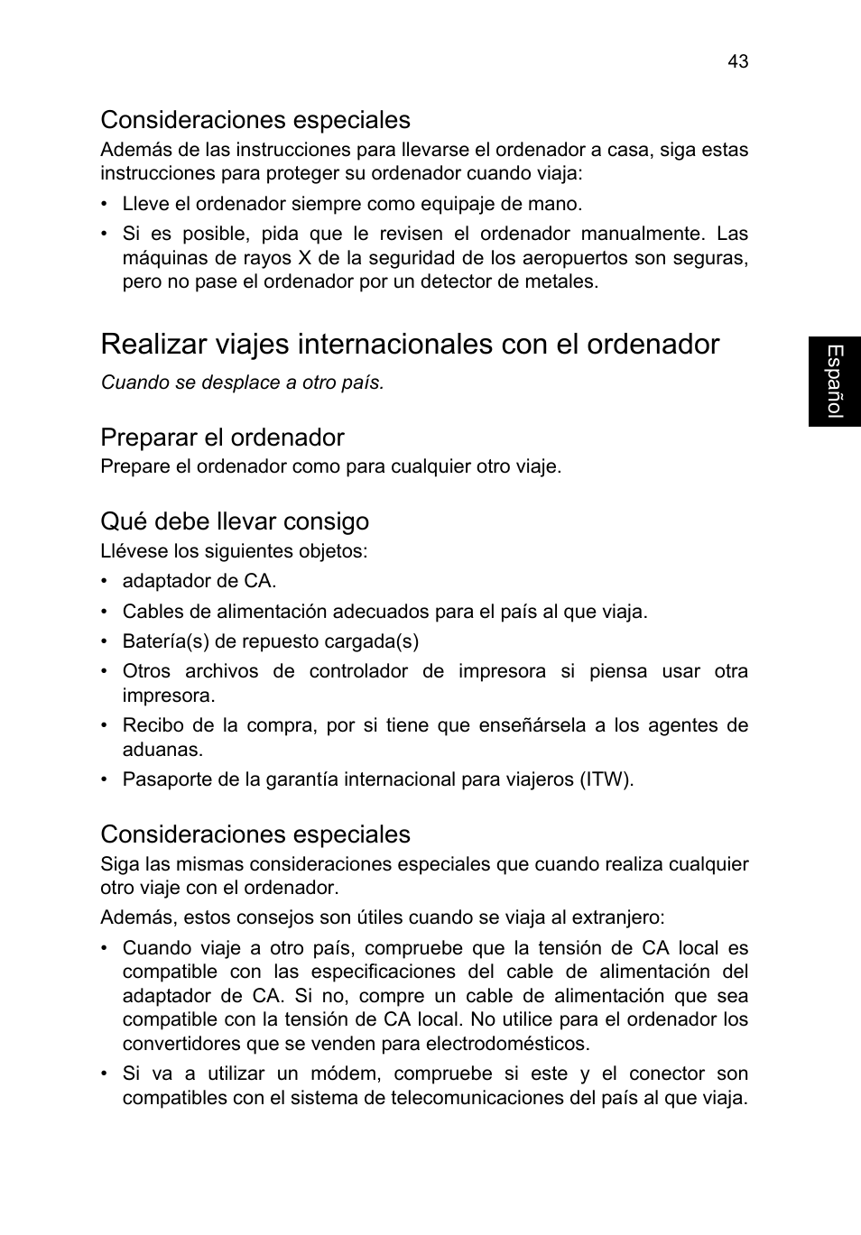 Consideraciones especiales, Realizar viajes internacionales con el ordenador, Preparar el ordenador | Qué debe llevar consigo | Acer TravelMate P253-MG User Manual | Page 439 / 2736