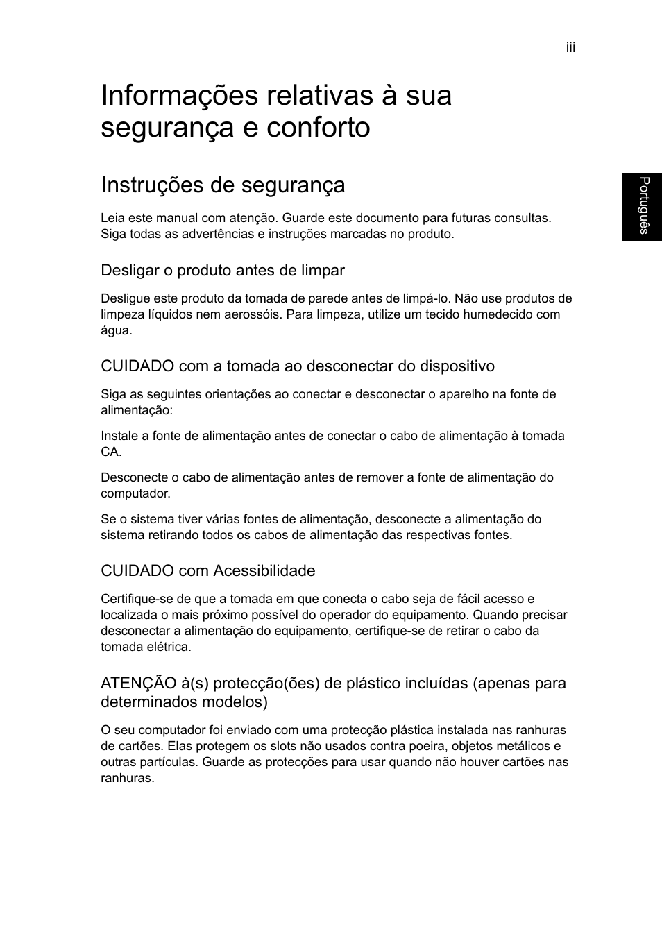 Informações relativas à sua segurança e conforto, Instruções de segurança | Acer TravelMate P253-MG User Manual | Page 471 / 2736