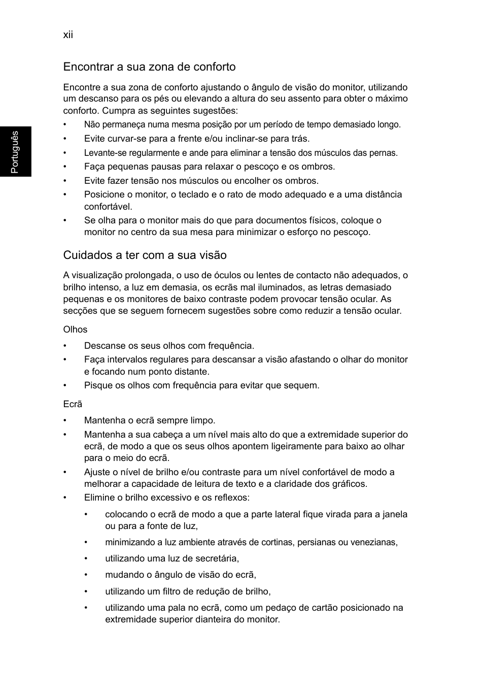 Port ugu ês, Encontrar a sua zona de conforto, Cuidados a ter com a sua visão | Acer TravelMate P253-MG User Manual | Page 480 / 2736