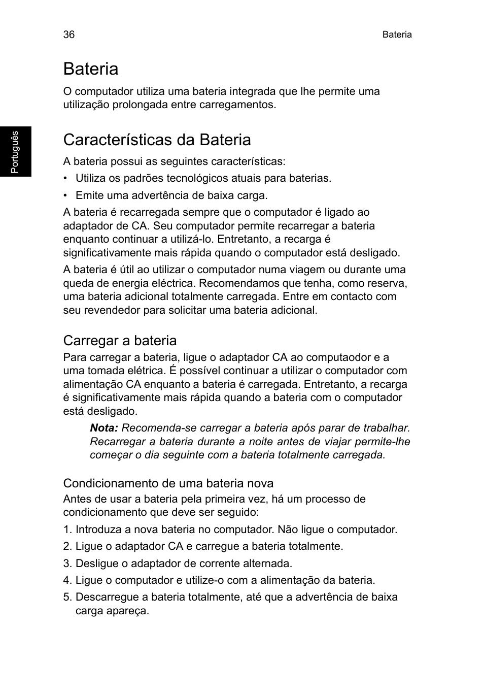 Bateria, Características da bateria, Carregar a bateria | Acer TravelMate P253-MG User Manual | Page 524 / 2736