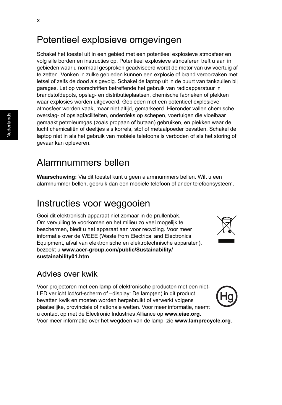 Potentieel explosieve omgevingen, Alarmnummers bellen, Instructies voor weggooien | Advies over kwik | Acer TravelMate P253-MG User Manual | Page 570 / 2736