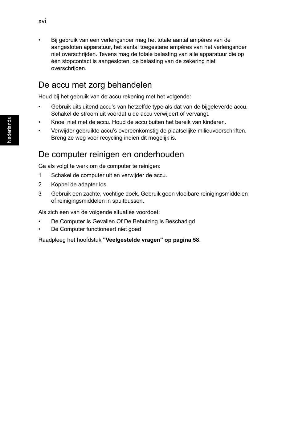 De accu met zorg behandelen, De computer reinigen en onderhouden | Acer TravelMate P253-MG User Manual | Page 576 / 2736