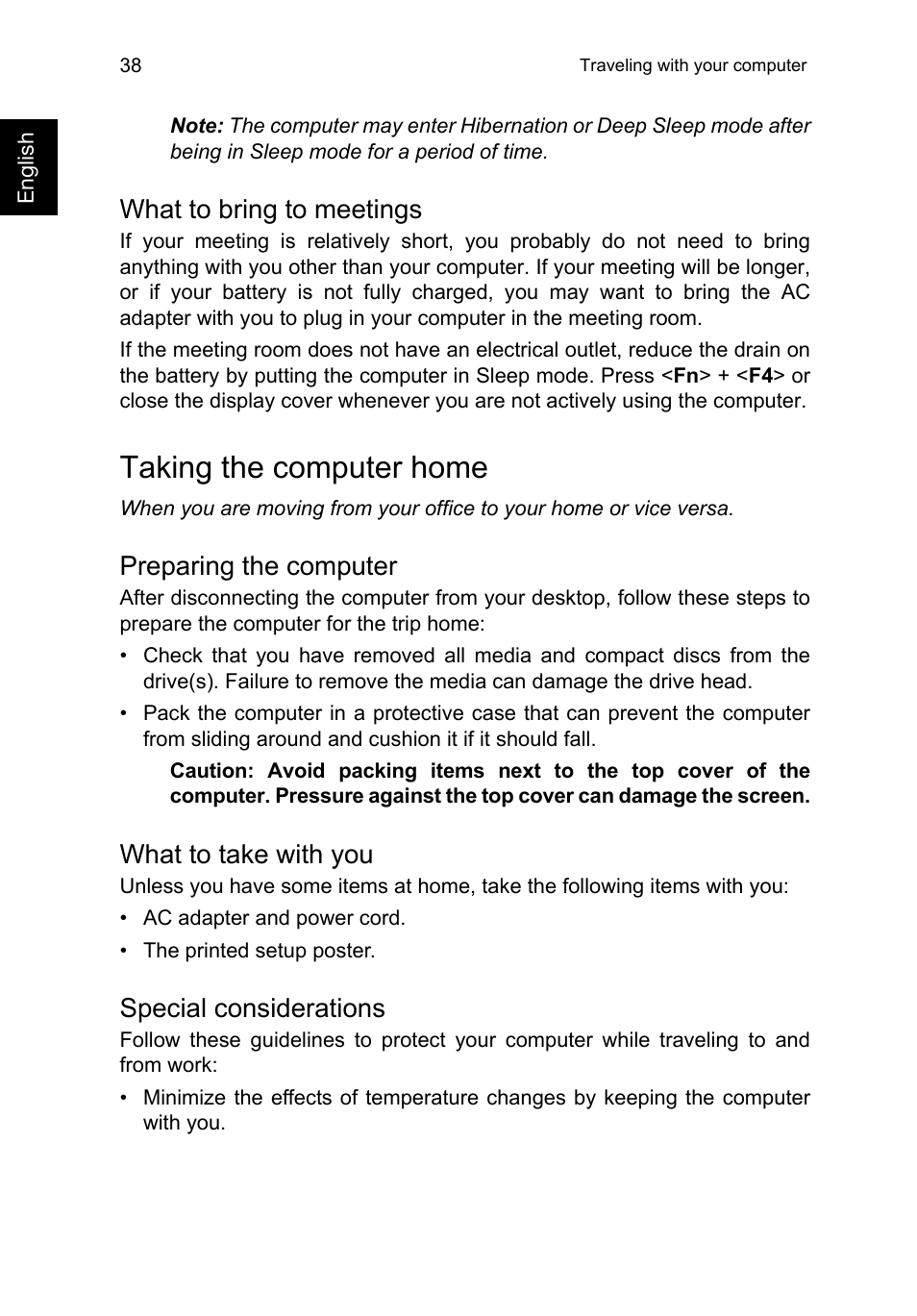 What to bring to meetings, Taking the computer home, Preparing the computer | What to take with you, Special considerations | Acer TravelMate P253-MG User Manual | Page 58 / 2736