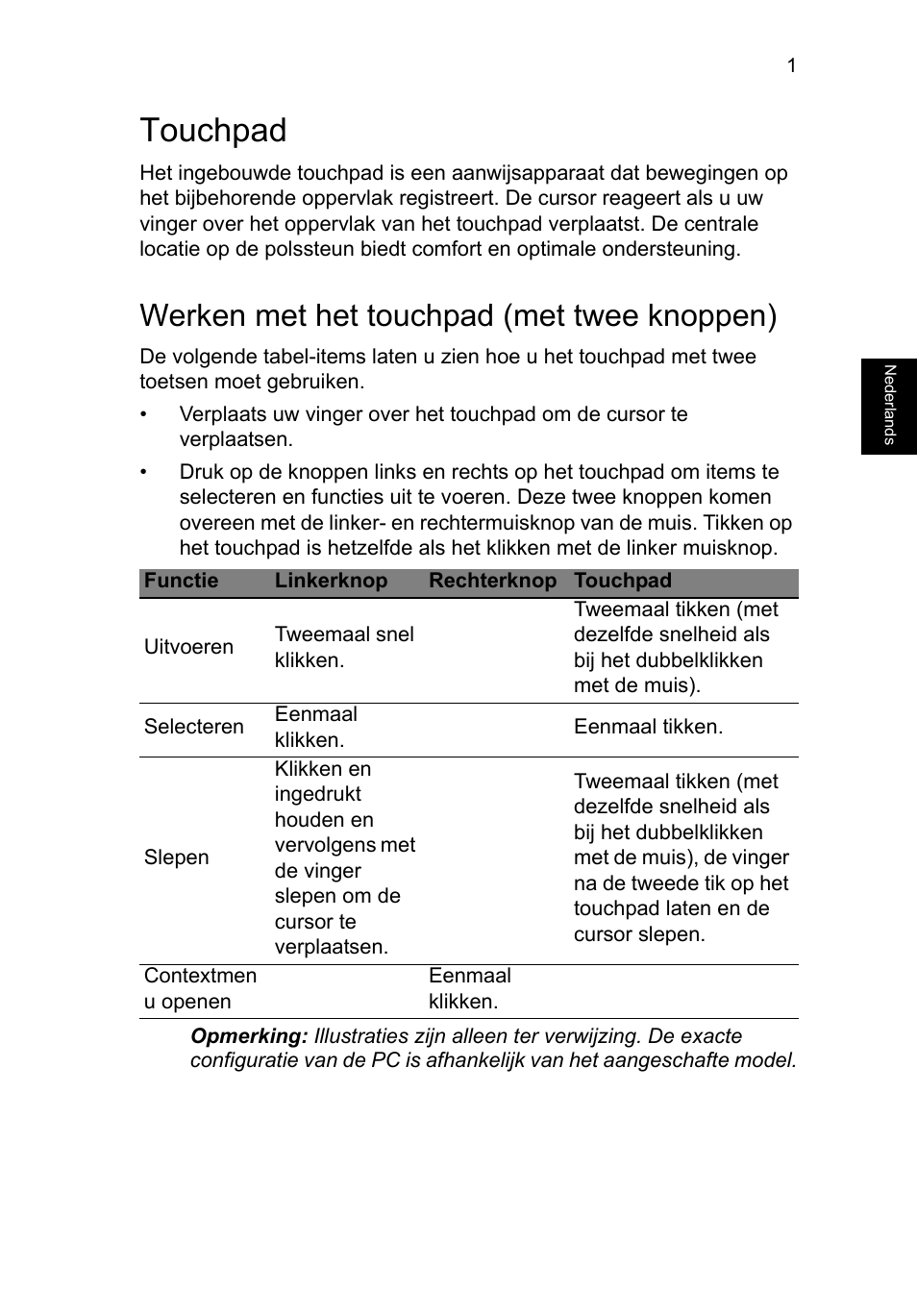 Touchpad, Werken met het touchpad (met twee knoppen), Touchpad 1 | Acer TravelMate P253-MG User Manual | Page 581 / 2736