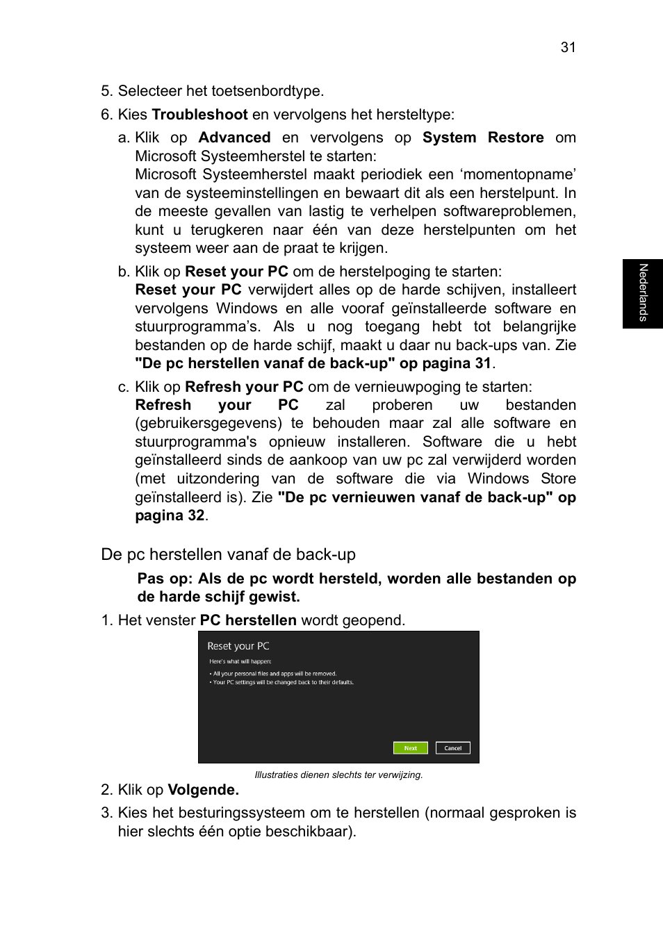 De pc herstellen vanaf de back-up | Acer TravelMate P253-MG User Manual | Page 611 / 2736