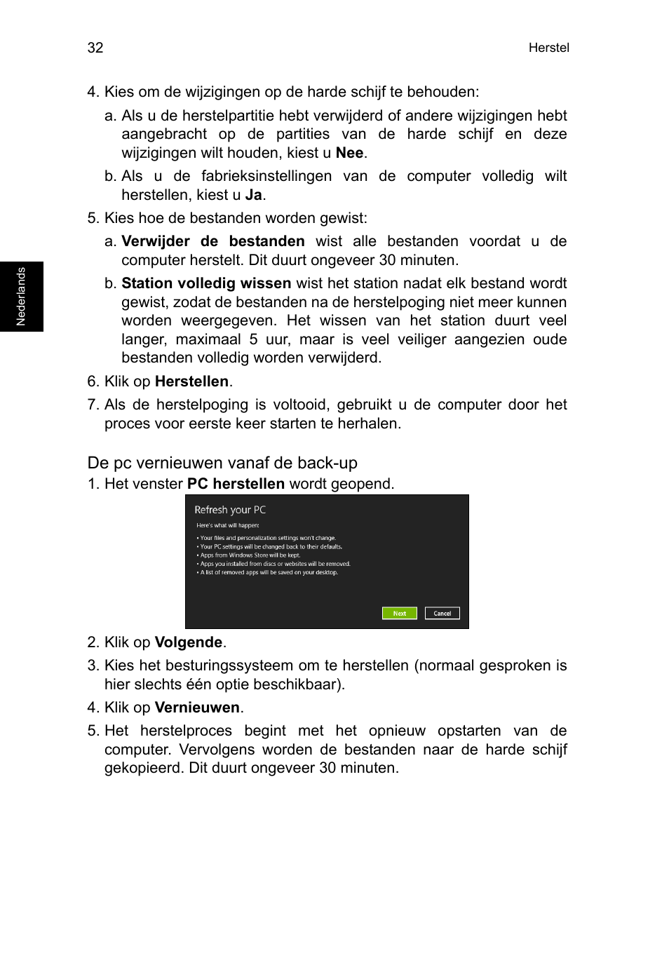 De pc vernieuwen vanaf de back-up | Acer TravelMate P253-MG User Manual | Page 612 / 2736