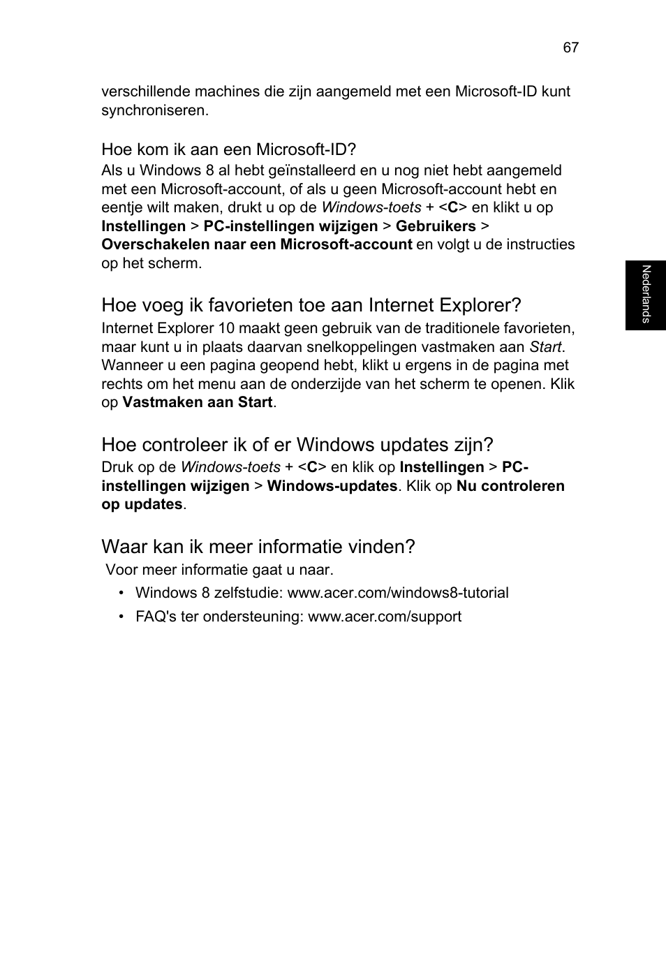 Hoe voeg ik favorieten toe aan internet explorer, Hoe controleer ik of er windows updates zijn, Waar kan ik meer informatie vinden | Acer TravelMate P253-MG User Manual | Page 647 / 2736