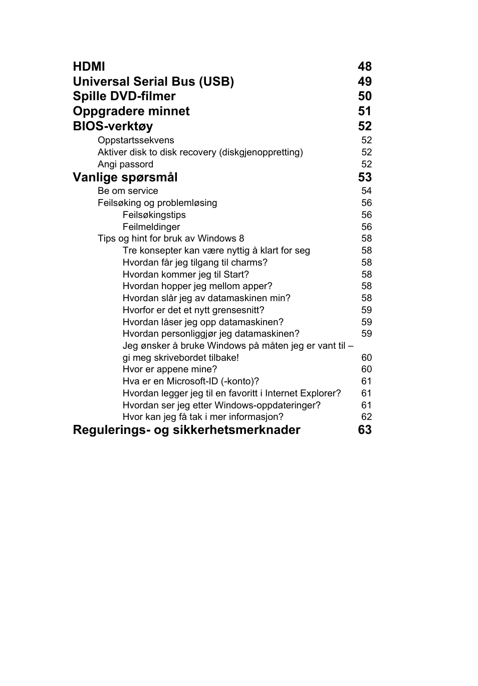 Vanlige spørsmål 53, Regulerings- og sikkerhetsmerknader 63 | Acer TravelMate P253-MG User Manual | Page 673 / 2736