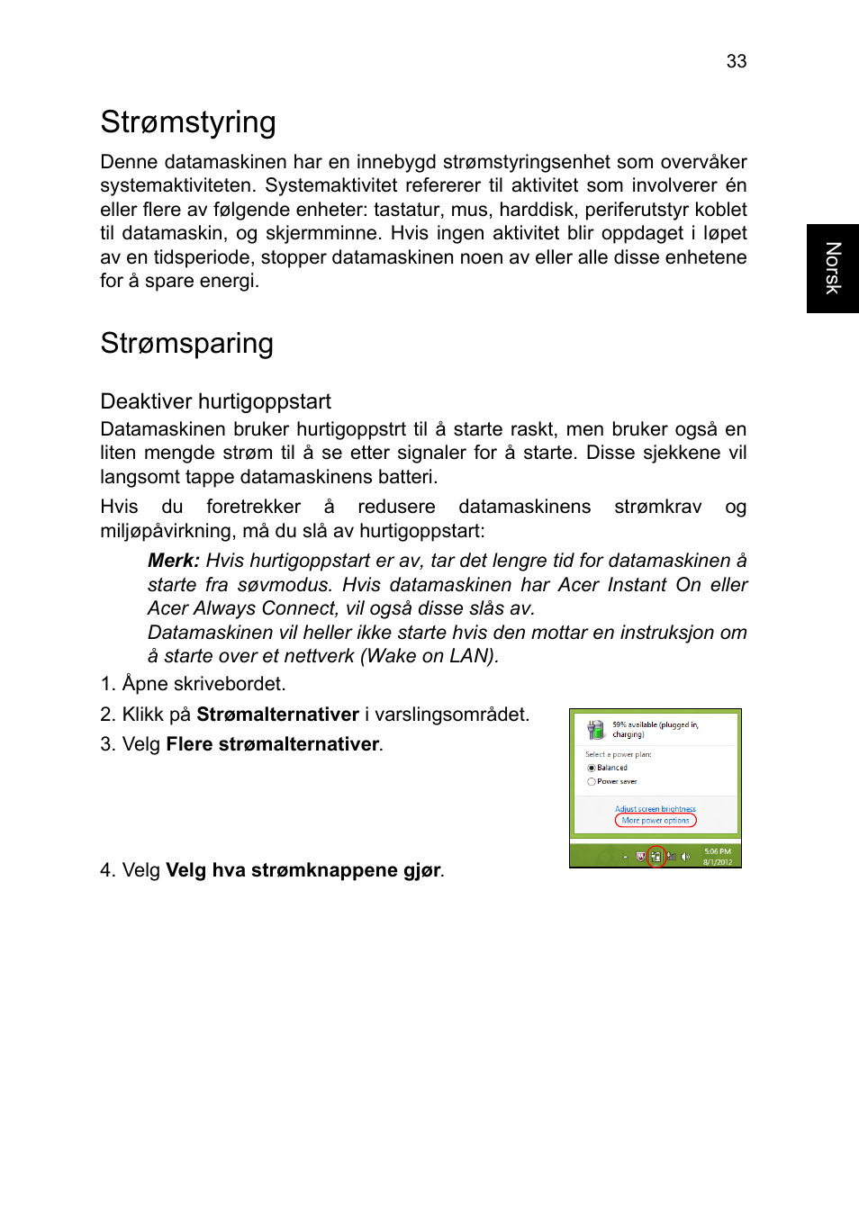 Strømstyring, Strømsparing | Acer TravelMate P253-MG User Manual | Page 707 / 2736