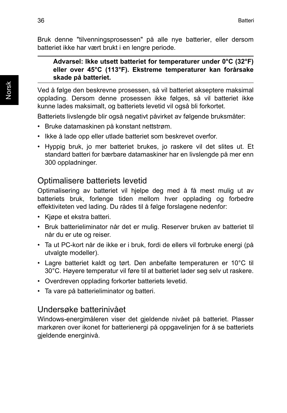 Optimalisere batteriets levetid, Undersøke batterinivået | Acer TravelMate P253-MG User Manual | Page 710 / 2736