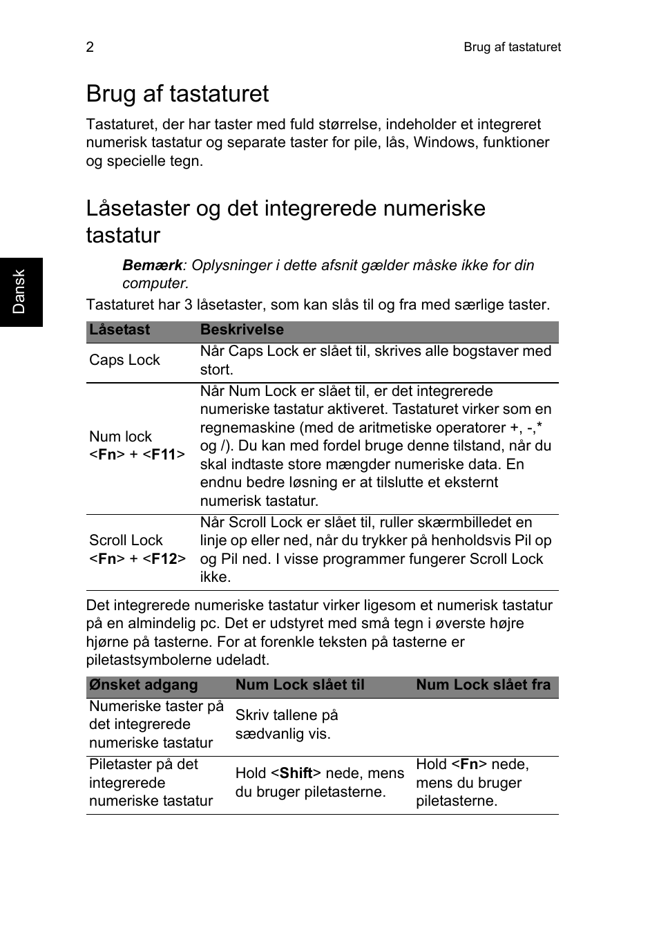 Brug af tastaturet, Låsetaster og det integrerede numeriske tastatur | Acer TravelMate P253-MG User Manual | Page 764 / 2736