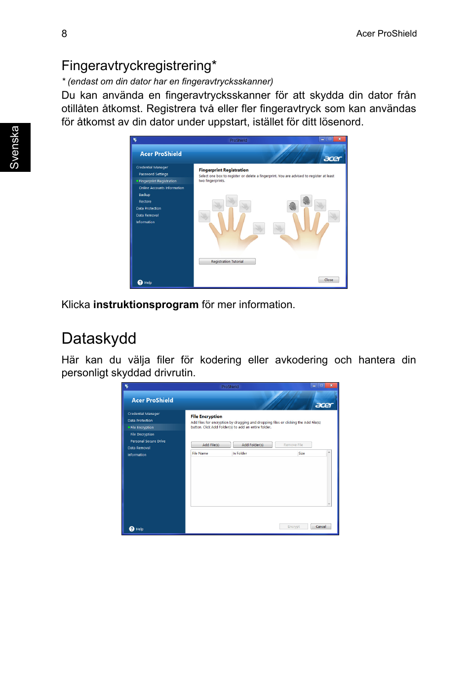 Fingeravtryckregistrering, Dataskydd | Acer TravelMate P253-MG User Manual | Page 860 / 2736