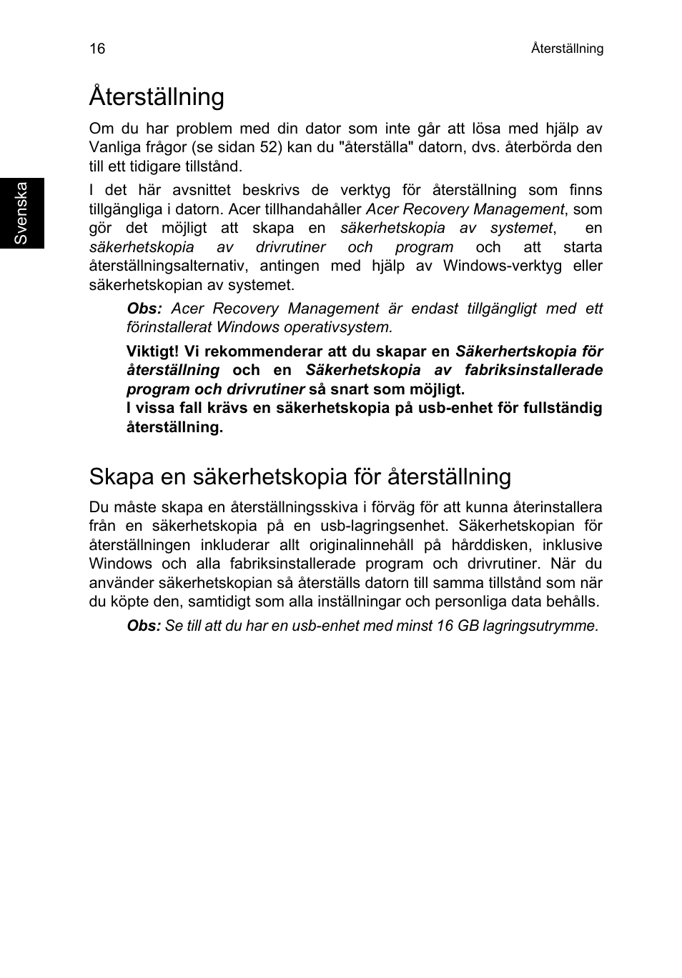 Återställning, Skapa en säkerhetskopia för återställning | Acer TravelMate P253-MG User Manual | Page 868 / 2736