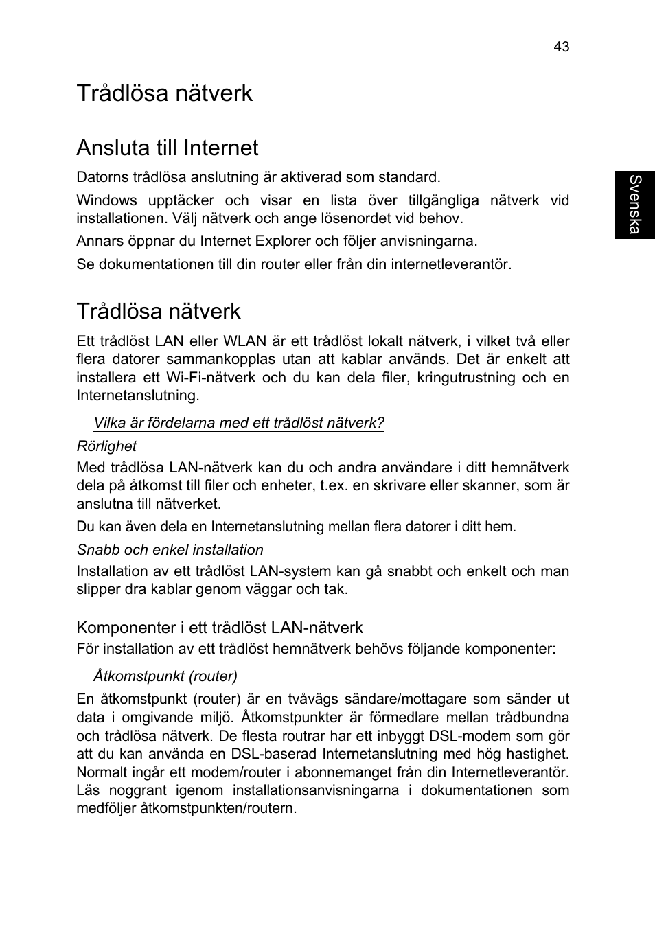 Trådlösa nätverk, Ansluta till internet | Acer TravelMate P253-MG User Manual | Page 895 / 2736