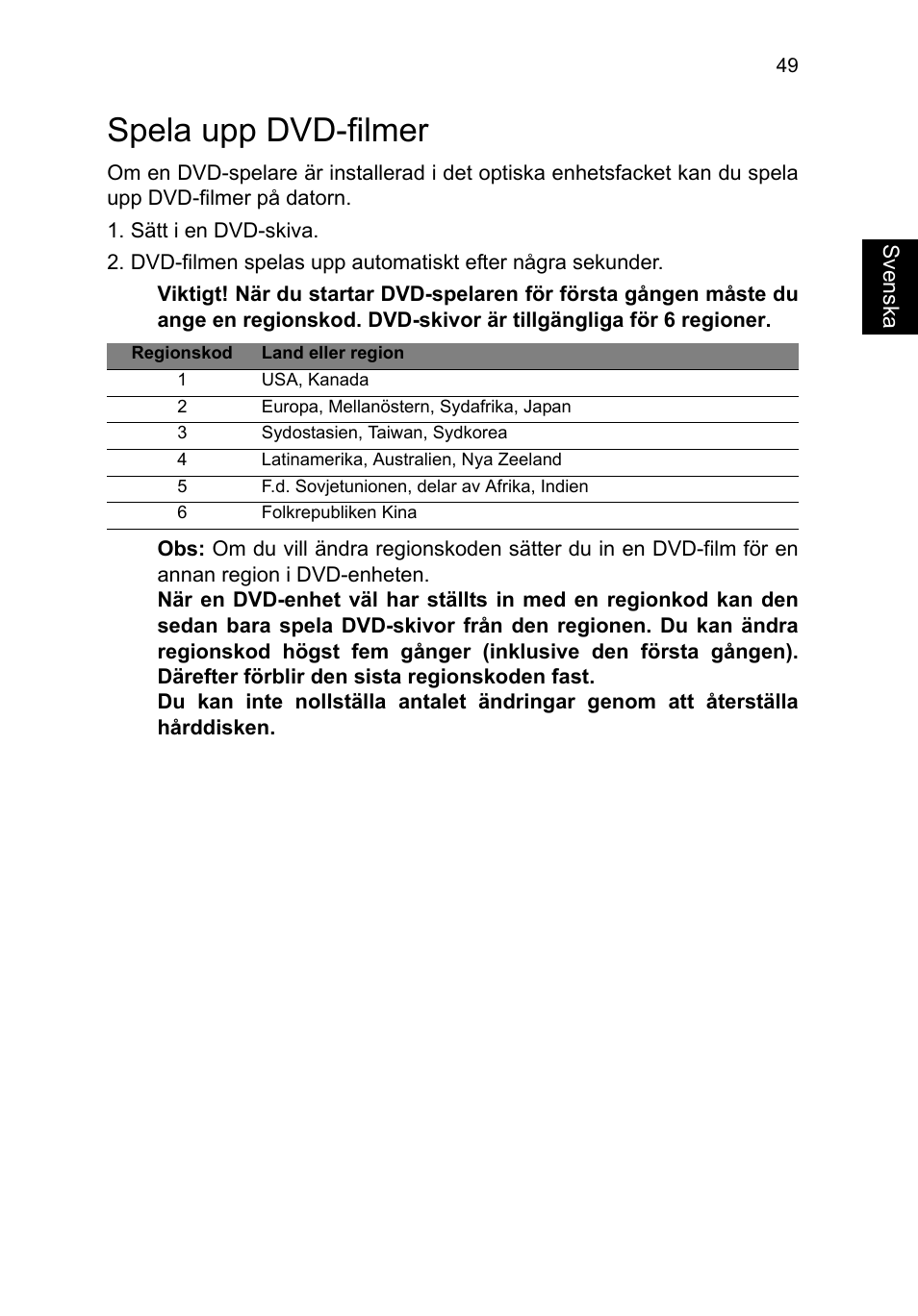 Spela upp dvd-filmer | Acer TravelMate P253-MG User Manual | Page 901 / 2736