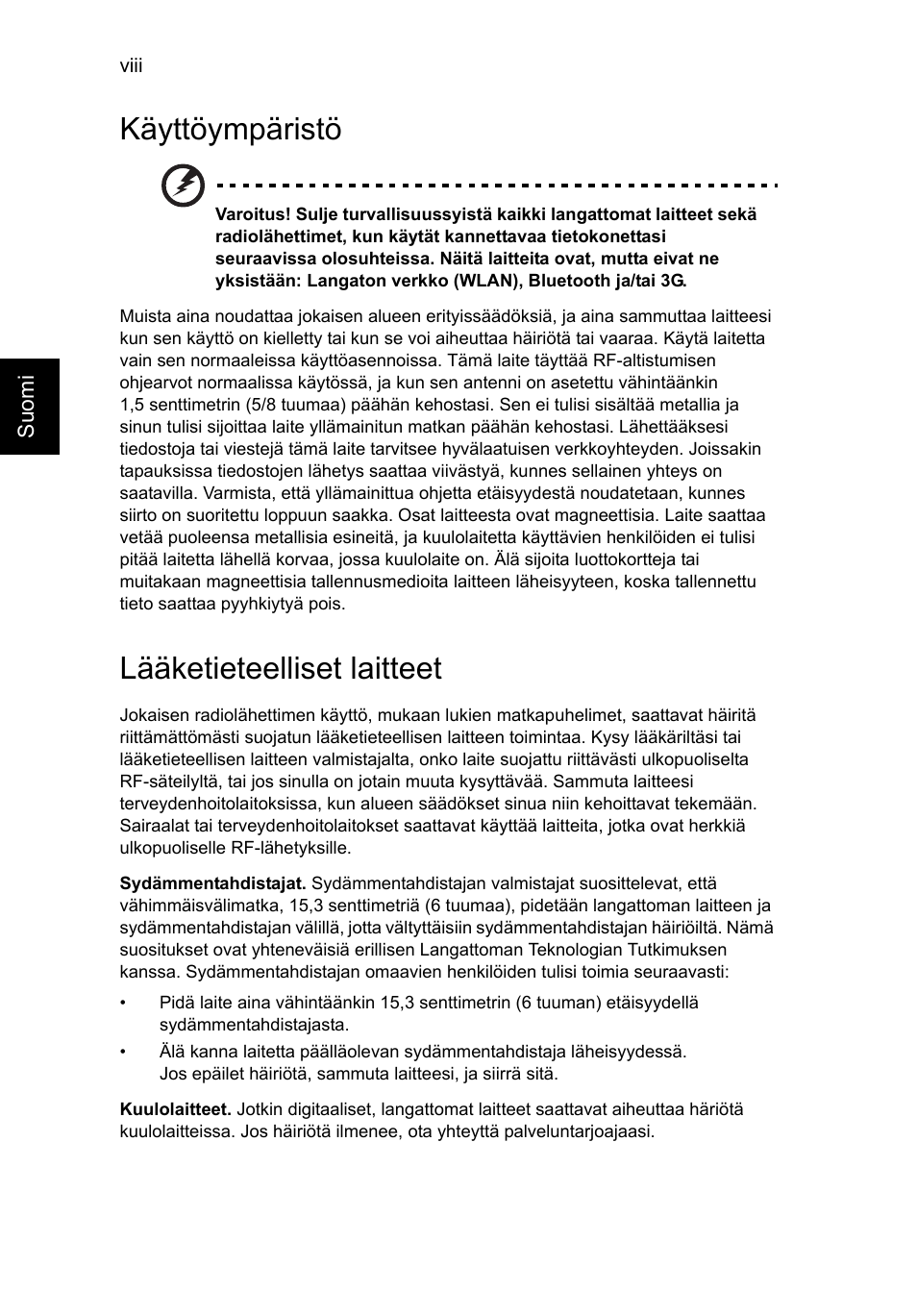 Käyttöympäristö, Lääketieteelliset laitteet | Acer TravelMate P253-MG User Manual | Page 928 / 2736