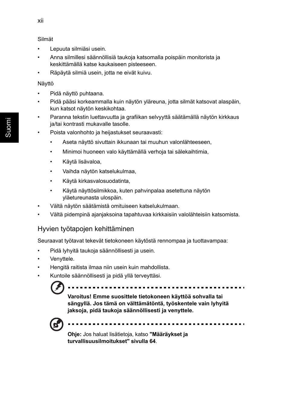 Su omi, Hyvien työtapojen kehittäminen | Acer TravelMate P253-MG User Manual | Page 932 / 2736