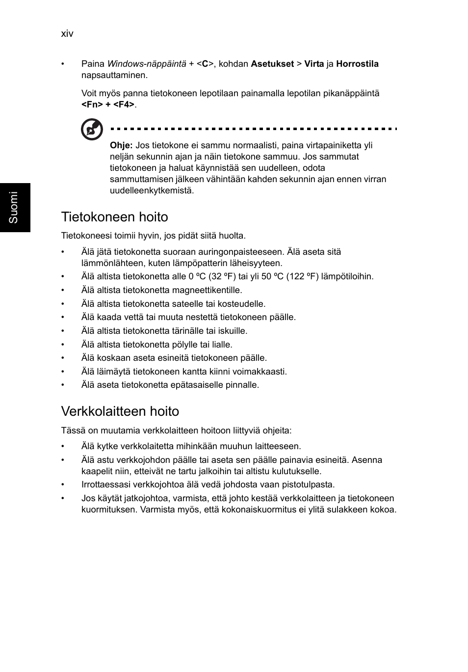 Tietokoneen hoito, Verkkolaitteen hoito | Acer TravelMate P253-MG User Manual | Page 934 / 2736