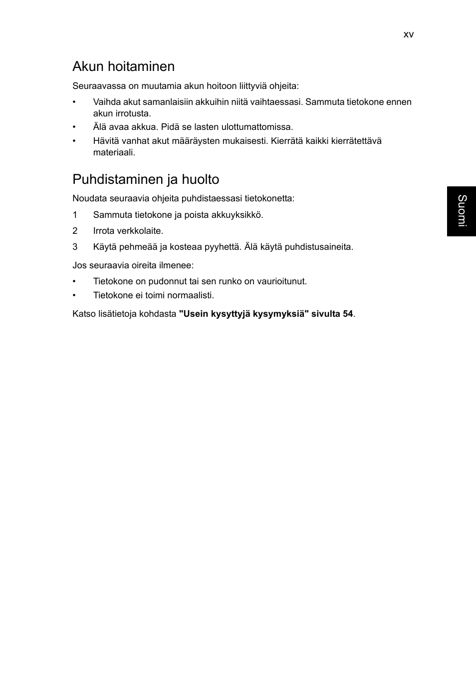 Akun hoitaminen, Puhdistaminen ja huolto | Acer TravelMate P253-MG User Manual | Page 935 / 2736