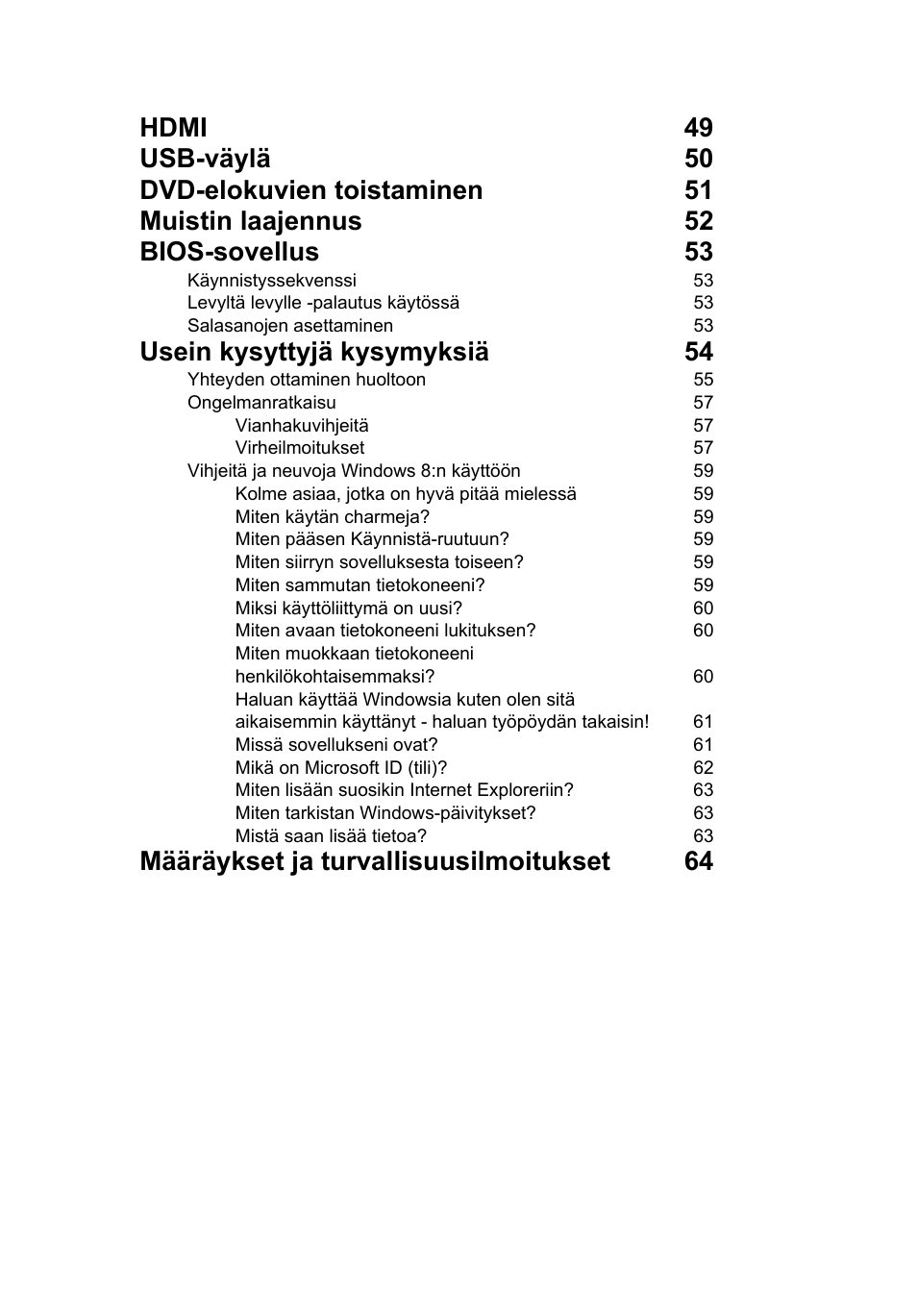 Usein kysyttyjä kysymyksiä 54, Määräykset ja turvallisuusilmoitukset 64 | Acer TravelMate P253-MG User Manual | Page 939 / 2736