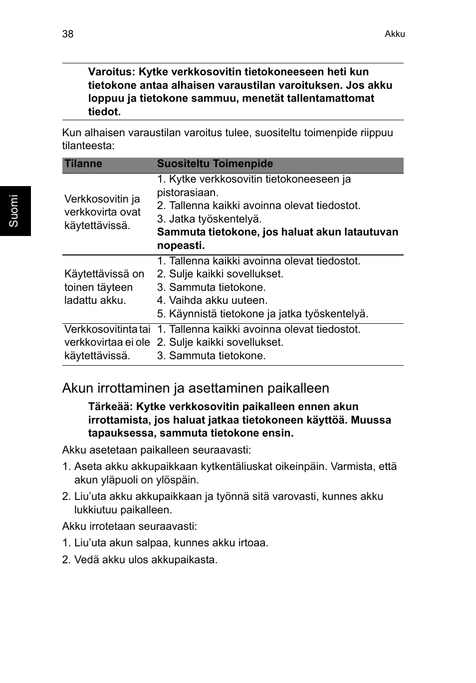 Akun irrottaminen ja asettaminen paikalleen | Acer TravelMate P253-MG User Manual | Page 978 / 2736