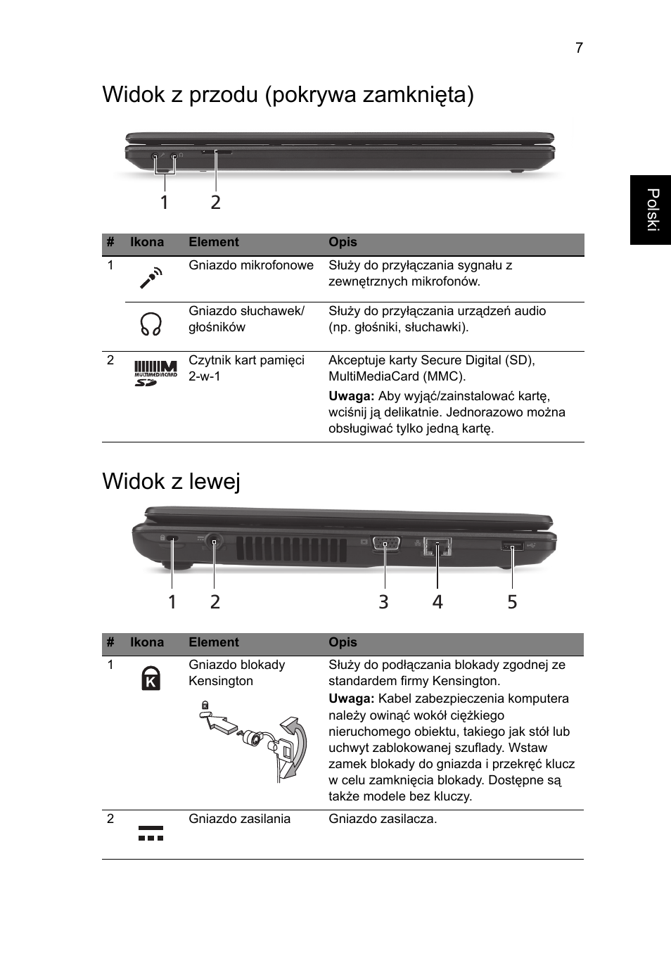Widok z przodu (pokrywa zamknięta), Widok z lewej, Widok z przodu (pokrywa zamknięta) widok z lewej | Acer Aspire 4739Z User Manual | Page 133 / 315