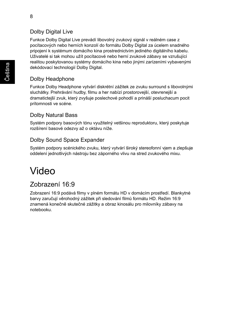 Video, Zobrazení 16:9 | Acer Aspire 5736Z User Manual | Page 1034 / 2205