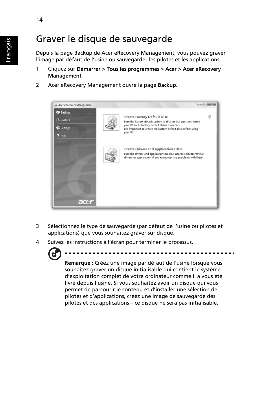 Graver le disque de sauvegarde | Acer Aspire 5736Z User Manual | Page 108 / 2205