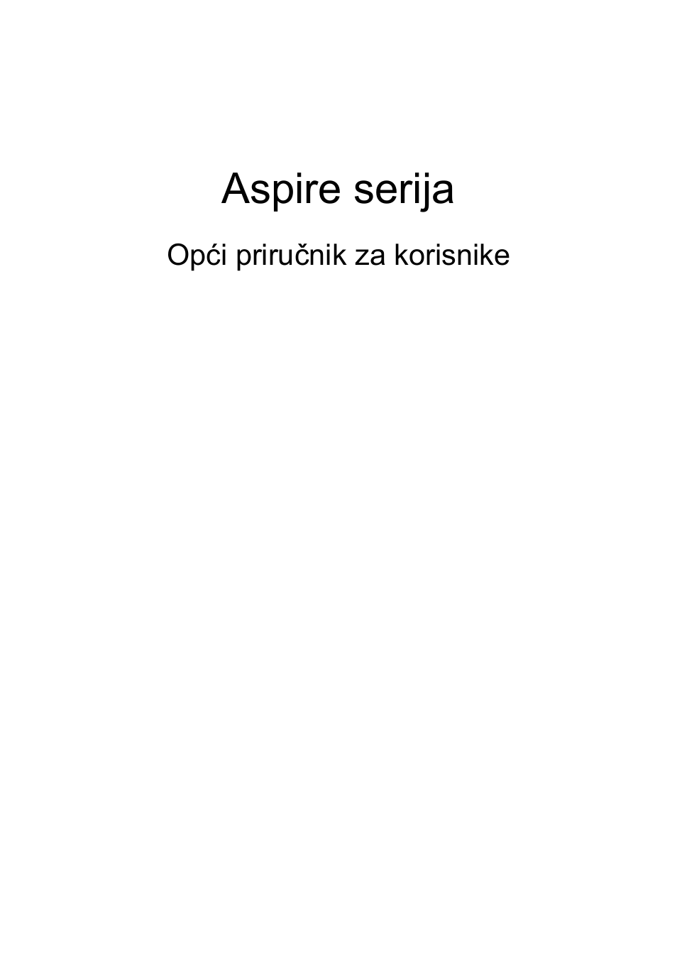 Hrvatski, Aspire serija | Acer Aspire 5736Z User Manual | Page 1217 / 2205