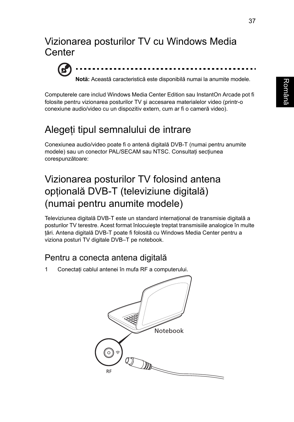 Vizionarea posturilor tv cu windows media center, Alegeţi tipul semnalului de intrare, Pentru a conecta antena digitală | Acer Aspire 5736Z User Manual | Page 1345 / 2205