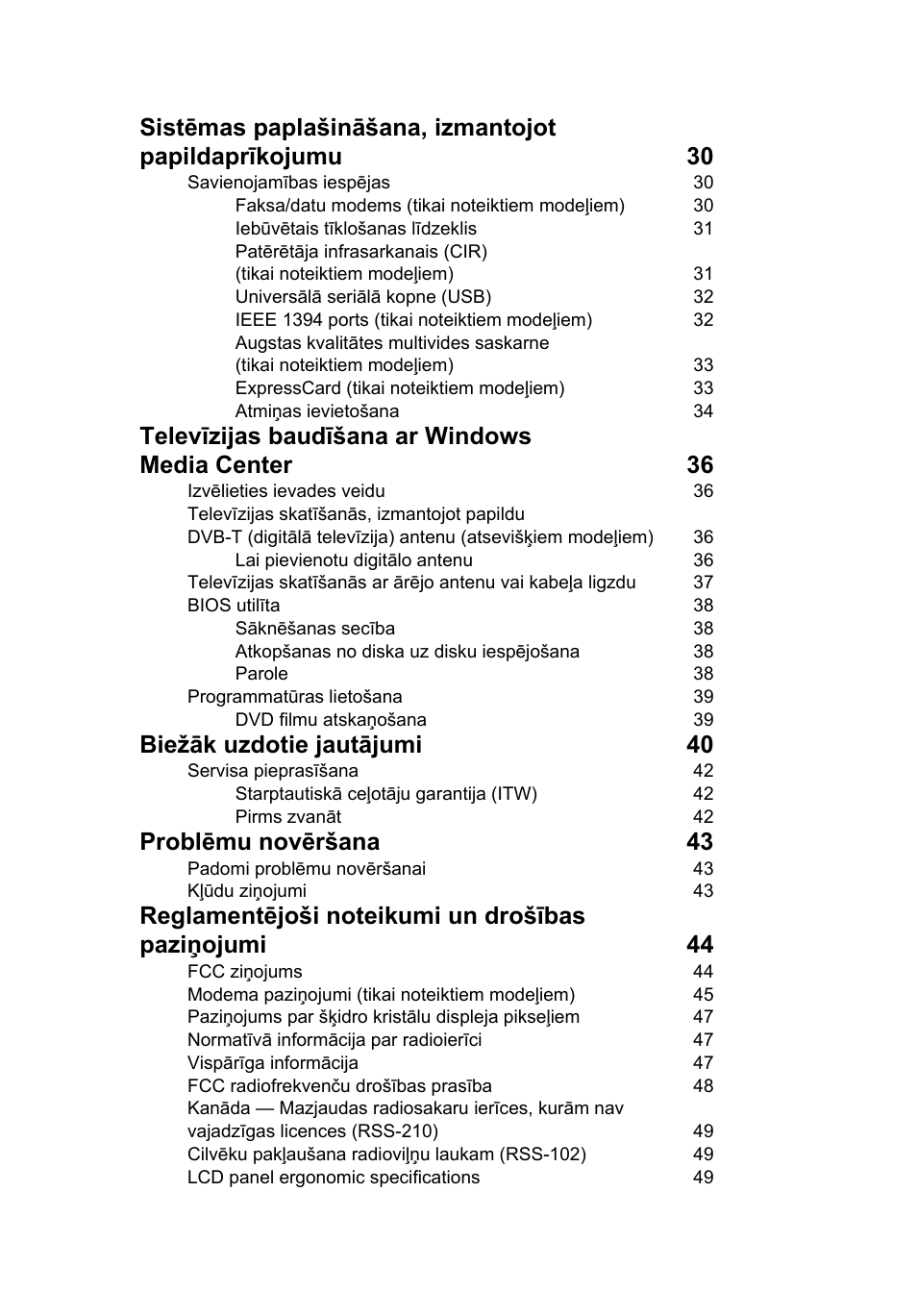 Televīzijas baudīšana ar windows media center 36, Biežāk uzdotie jautājumi 40, Problēmu novēršana 43 | Acer Aspire 5736Z User Manual | Page 1521 / 2205