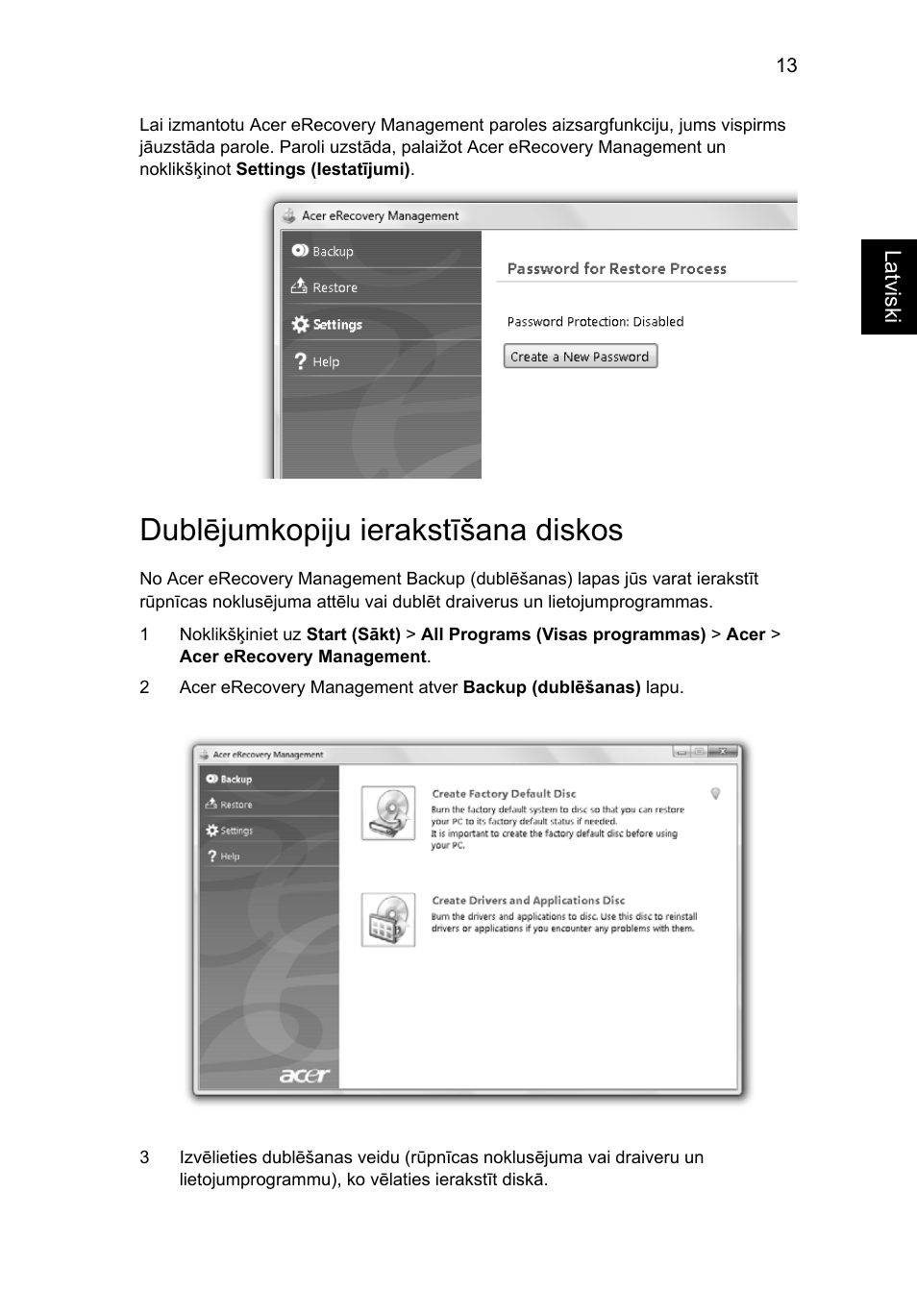 Dublējumkopiju ierakstīšana diskos | Acer Aspire 5736Z User Manual | Page 1535 / 2205