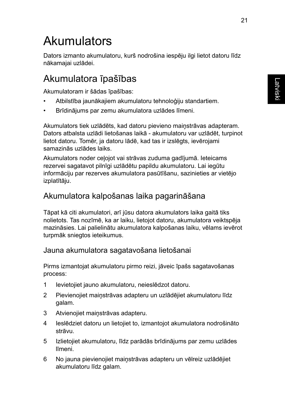 Akumulators, Akumulatora īpašības, Akumulatora kalpošanas laika pagarināšana | Acer Aspire 5736Z User Manual | Page 1543 / 2205